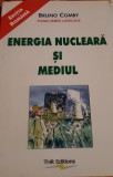 ENERGIA NUCLEARA SI MEDIUL BRUNO COMBY