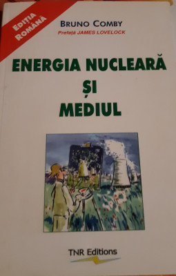 ENERGIA NUCLEARA SI MEDIUL BRUNO COMBY foto