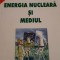 ENERGIA NUCLEARA SI MEDIUL BRUNO COMBY