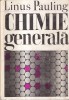 Linus Pauling - Chimie generala, Editura Stiintifica