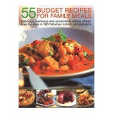 55 Budget Recipes for Family Meals - Carte de Bucate in Engleza pentru Familie, Idei Gastronomice Practice
