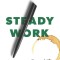 Steady Work