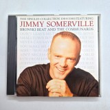 Jimmy Somerville / Bronski Beat / The Communards - The Singles _ cd NM EU 1991