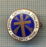 Y 597 INSIGNA -RELIGIOASA - AZIONE CATTOLICA ITALIANA -PENTRU COLECTIONARI