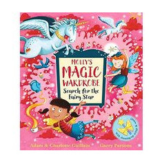 Molly's Magic Wardrobe: Search for the Fairy Star