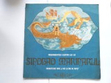 Nemaipomenitele Călătorii Ale Lui Sindbad Marinarul - dramatizare dupa O mie si una de nopti, disc vinil povesti, teatru radiofonic Electrecord 1984