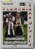 VLAHURIA - TARA DIN VIS - 80 DE ANI DE LA COLONIZAREA CADRILATERULUI de ION VULPE , OP 2 , 2005 , DEDICATIE *