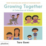 Growing Together - 4 Stories to Share | Taro Gomi, Meagan Bennett, Phaidon Press Ltd