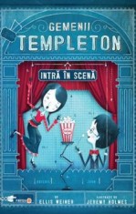 Gemenii Templeton intra in scena/Ellis Weiner foto