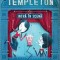 Gemenii Templeton intra in scena/Ellis Weiner