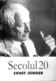 Secolul 20 | Ernst Junger, Uniunea Scriitorilor Din Romania