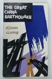 THE GREAT CHINA EARTHQUAKE by QIAN GANG , 1989 * TEXT IN LIMBA ENGLEZA