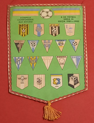 Fanion fotbal - Echipele diviziei &amp;quot;B&amp;quot; de fotbal seria III editia 1981-1982 foto