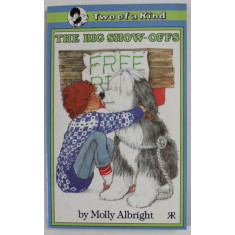 THE BIG SHOW - OFFS by MOLLY ALBRIGHT ,illustrated by DEE deROSA , 1989