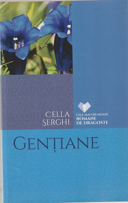 CELLA SERGHI - GENTIANE