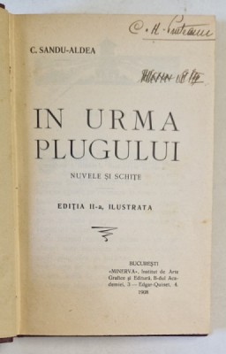 In urma plugului, C. Sandu Aldea, Bucuresi 1908 foto