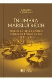 In umbra marelui Reich - Alexandru V. Stefanescu