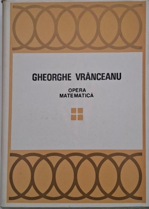 Opera matematica - Gheorghe Vranceanu