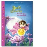Gloria Licurici. Nopti magice si stralucitoare - Susanne Weber, Kirsten Vogel