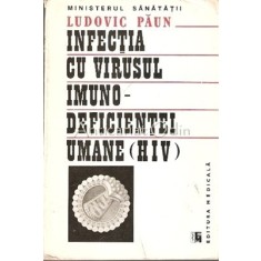 Infectia Cu Virusul Imuno-Deficientei Umana (HIV) - Ludovic Paun