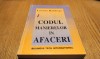 CODUL MANIERELOR IN AFACERI - Letitia Baldrige - 1996, 429 p., Alta editura