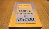 CODUL MANIERELOR IN AFACERI - Letitia Baldrige - 1996, 429 p.