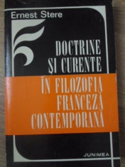 DOCTRINE SI CURENTE IN FILOZOFIA FRANCEZA CONTEMPORANA-ERNEST STERE foto