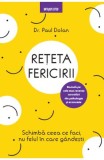 Reteta fericirii - Paul Dolan - Litera