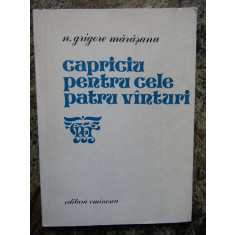 N. Grigore Marasanu - Capriciu pentru cele patru vanturi AUTOGRAF