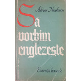 Adrian Nicolescu - Sa vorbim englezeste (editia 1964)