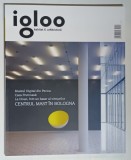 REVISTA IGLOO , HABITAT SI ARHITECTURA , NUMERELE 144 - 145 , DECEMBRIE 2013 - IANUARIE 2014 , 2014