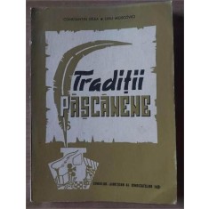 Traditii pascanene- Constantin Gilea, Liviu Moscovici