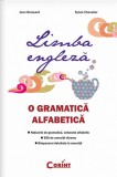 Limba engleză. O gramatică alfabetică - Paperback brosat - Jean Brossard, Sylvie Chevalier - Corint