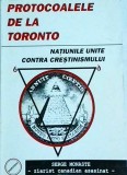Protocoalele de la Toronto. Natiunile unite contra crestinismului