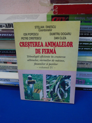 STELIAN DINESCU - CRESTEREA ANIMALELOR DE FERMA : ALBINELOR ,PESTILOR* VOL. IV * foto