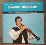 Dumitru Dobrican - Un virtuos al taragotului, vinil LP Electrecord populara