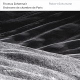 Schumann: Violin Concerto, Symphony No. 1 &amp; Phantasie | Thomas Zehetmair, Orchestre de Chambre de Paris