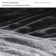 Schumann: Violin Concerto, Symphony No. 1 & Phantasie | Thomas Zehetmair, Orchestre de Chambre de Paris