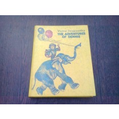 THE ADVENTURES OF DENNIS - VICTOR DRAGUNSKY