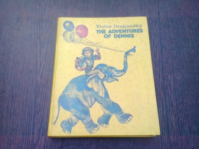 THE ADVENTURES OF DENNIS - VICTOR DRAGUNSKY