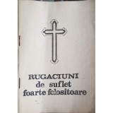 RUGACIUNI DE SUFLET FOARTE FOLOSITOARE---255556
