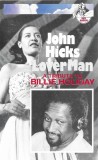 John Hicks - Lover Man (Tribute To Billie Holiday), Caseta audio