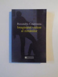 IMAGINARUL VIOLENT AL ROMANILOR de RUXANDRA CESEREANU , 2003, Humanitas