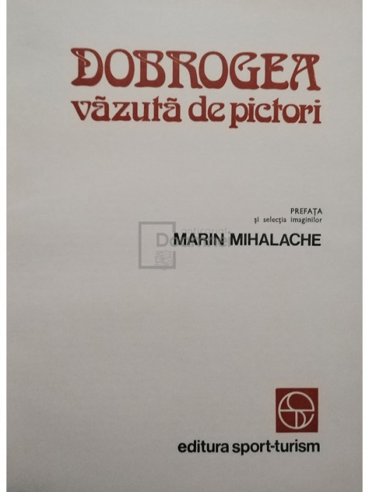 Marin Mihalache - Dobrogea vazuta de pictori (editia 1983)