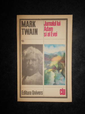 Mark Twain - Jurnalul lui Adam si al Evei foto