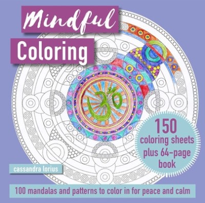 Mindful Coloring: 100 Mandalas and Motifs to Color in: 150-Sheet Paper Block Plus 64-Page Illustrated Book foto