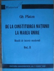 De la constituirea natiunii la Marea Unire. Studii de istorie moderna Vol. 2 - Gheorghe Platon