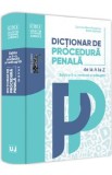 Dictionar de procedura penala Ed.2 - Dorin Ciuncan, Carmen-Silvia Paraschiv