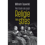 Nici toate ale popii. Religie fara stres - Wilhelm Tauwinkl