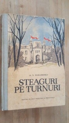 Steaguri pe turnuri- A.S.Makarenko foto